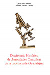 DICCIONARIO DE AUTORIDADES CIENTIFICAS DE GUADALAJARA | 9788418131134 | Portada