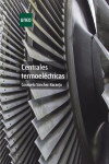 CENTRALES TERMOELÉCTRICAS | 9788436276190 | Portada