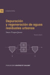 DEPURACIÓN Y REGENERACIÓN DE AGUAS RESIDUALES URBANAS | 9788497177290 | Portada