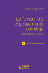 LO FEMENINO Y EL PENSAMIENTO COMPLEJO | 9789508926784 | Portada
