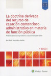 La doctrina derivada del recurso de casación contencioso-administrativo en materia de función pública. Análisis de la jurisprudencia casacional 2016-2020 | 9788490905326 | Portada