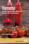 Tomate Química, procesado industrial y desarrollo de productos | 9788420012551 | Portada