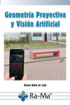 Geometría Proyectiva y Visión Artificial | 9788418551420 | Portada