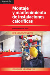 Montaje y mantenimiento de instalaciones caloríficas | 9788413660844 | Portada