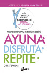 Ayuna, disfruta, repite | 9788484459439 | Portada