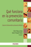 Qué funciona en la prevención comunitaria | 9788436844962 | Portada