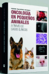 Oncología en pequeños animales a través de casos clínicos | 9788418636035 | Portada