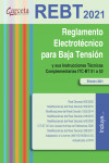 REBT 2021. Reglamento Electrotécnico para baja tensión y sus Instrucciones Técnicas Complementarias ITC-BT 01 a 52 | 9788417289867 | Portada