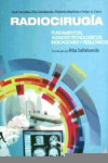 RADIOCIRUGIA FUNDAMENTOS AVANCES TECNOLOGICOS, INDICACIONES Y RESULTADOS | 9788492977390 | Portada