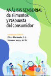 ANÁLISIS SENSORIAL de alimentos y respuesta del consumidor | 9788420012797 | Portada