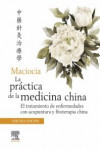 Maciocia. La práctica de la medicina china | 9788491136606 | Portada