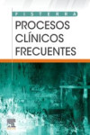 Procesos clínicos frecuentes | 9788413822204 | Portada