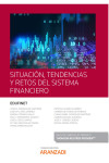 Situación, tendencias y retos del sistema financiero | 9788411251341 | Portada