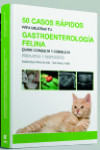 50 casos rápidos para mejorar tu gastroenterología felina | 9788412560626 | Portada
