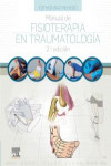 Manual de fisioterapia en Traumatología | 9788491138976 | Portada