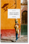 Great Escapes Latin America. The Hotel Book | 9783836584364 | Portada