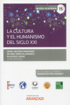 La cultura y el humanismo del siglo XXI. (Congreso forum núm. 16) | 9788411242974 | Portada