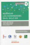 Repensar las humanidades en el siglo XXI | 9788411243063 | Portada