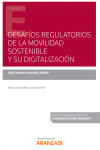 Desafíos regulatorios de la movilidad sostenible y su digitalización | 9788411253482 | Portada