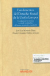 Fundamentos del derecho social de la Unión Europea. Configuración técnica y estudio sistemático del marco normativo regulador | 9788411241960 | Portada