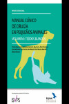 Manual clínico de cirugía en pequeños animales. Volumen I: Tejidos blandos | 9788494963612 | Portada