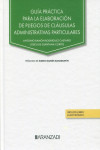 Guía práctica para la elaboración de pliegos de cláusulas administrativas particulares | 9788411249027 | Portada