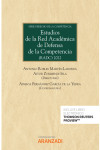 Estudios de la red académica de defensa de la competencia (RADC) 2022 Serie derecho de la competencia | 9788411240109 | Portada