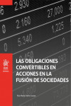 Las obligaciones convertibles en acciones en la fusión de sociedades | 9788411306713 | Portada