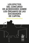 Los efectos del concurso de acreedores sobre los órganos de las sociedades de capital | 9788411475938 | Portada