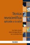 Técnicas neurocientíficas aplicadas a la salud | 9788436847970 | Portada