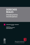 Derechos Reales (Tratado práctico interdisciplinar) | 9788411693387 | Portada