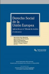 DERECHO SOCIAL DE LA UNIÓN EUROPEA. Aplicación por el Tribunal de Justicia | 9788434029194 | Portada