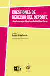 Cuestiones de Derecho del Deporte. Libro homenaje al Profesor Gabriel Real Ferrer | 9788429027501 | Portada