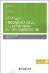 Derecho y economía azul. Desafíos para su implementación | 9788411635905 | Portada