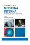 Guía práctica de medicina interna en perros, gatos y exóticos | 9788412494464 | Portada