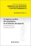 Régimen jurídico del compliance en el derecho del deporte | 9788411625524 | Portada