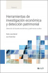 Herramientas de investigación económica y detección patrimonial Detección de fraudes económicos y patrimonios ocultos | 9788419905147 | Portada