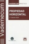 Vademecum práctico Propiedad horizontal 2024 | 9788411943628 | Portada