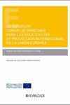 Un Estatuto común de derechos para los solicitantes de protección internacional en la Unión Europea | 9788411620956 | Portada