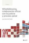 Whistleblowing, colaboración eficaz con la justicia y proceso penal | 9788419905468 | Portada