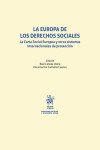 La Europa de los Derechos Sociales. La Carta Social Europea y otros sistemas internacionales de protección | 9788411972789 | Portada