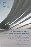 Nuevo régimen jurídico de las modificaciones estructurales. Una propuesta interpretativa del libro primero del Real Decreto-Ley 5/2023 | 9788413817811 | Portada