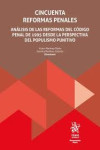 Cincuenta reformas penales. Análisis de las reformas del Código Penal de 1995 desde la perspectiva del populismo punitivo | 9788410560567 | Portada