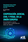 Cooperación judicial civil y penal en la Unión Europea. Retos pendientes y nuevos desafíos ante la transformación digital del proceso | 9788419580900 | Portada