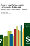 Junta de propietarios, adopción e impugnación de acuerdos | 9788410538115 | Portada