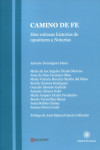 Camino de fe. Diez exitosas historias de opositores a Notarías | 9788416431724 | Portada