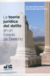 La teoría jurídica del delito en un Estado de Derecho | 9788419580788 | Portada