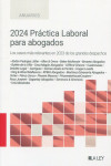 2024 Práctica laboral para abogados. Los casos más relevantes en 2023 de los grandes despachos | 9788419905789 | Portada