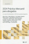 2024 Práctica Mercantil para Abogados. Los casos más relevantes en 2023 de los grandes despachos | 9788419905802 | Portada