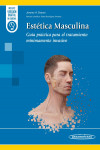 Estética Masculina. Guía práctica para el tratamiento mínimamente invasivo + ebook | 9788411063609 | Portada
